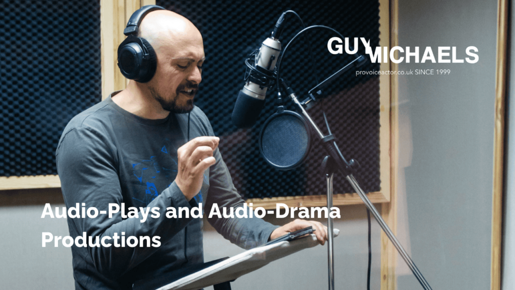 Audio Plays and Audio Drama Productions | British Male Voice Over Artist | Guy Michaels