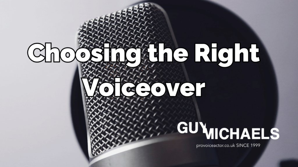 Choosing the Right Voiceover